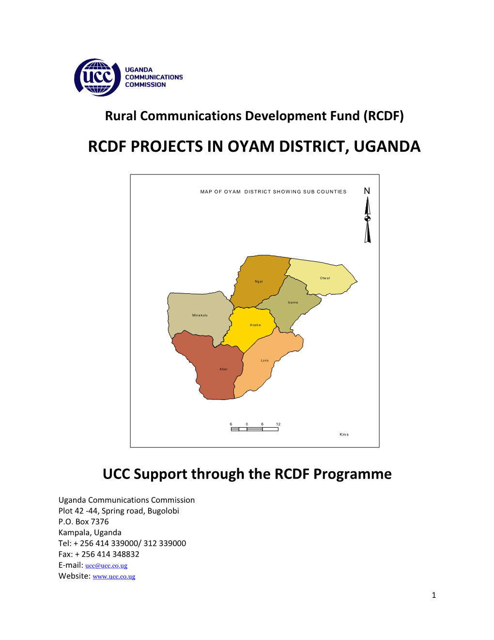 Rcdf Projects in Oyam District, Uganda