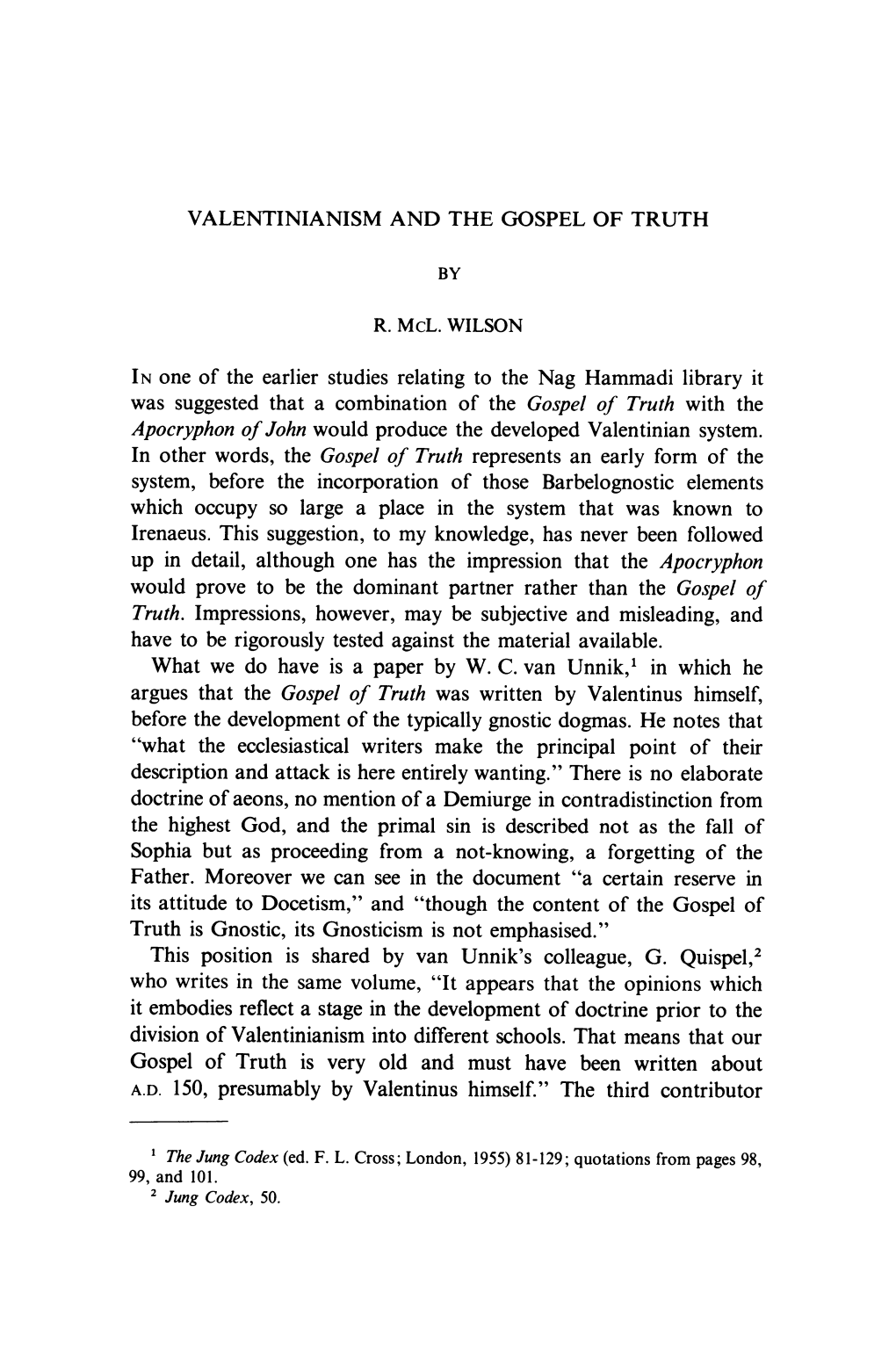 VALENTINIANISM and the GOSPEL of TRUTH in One of the Earlier