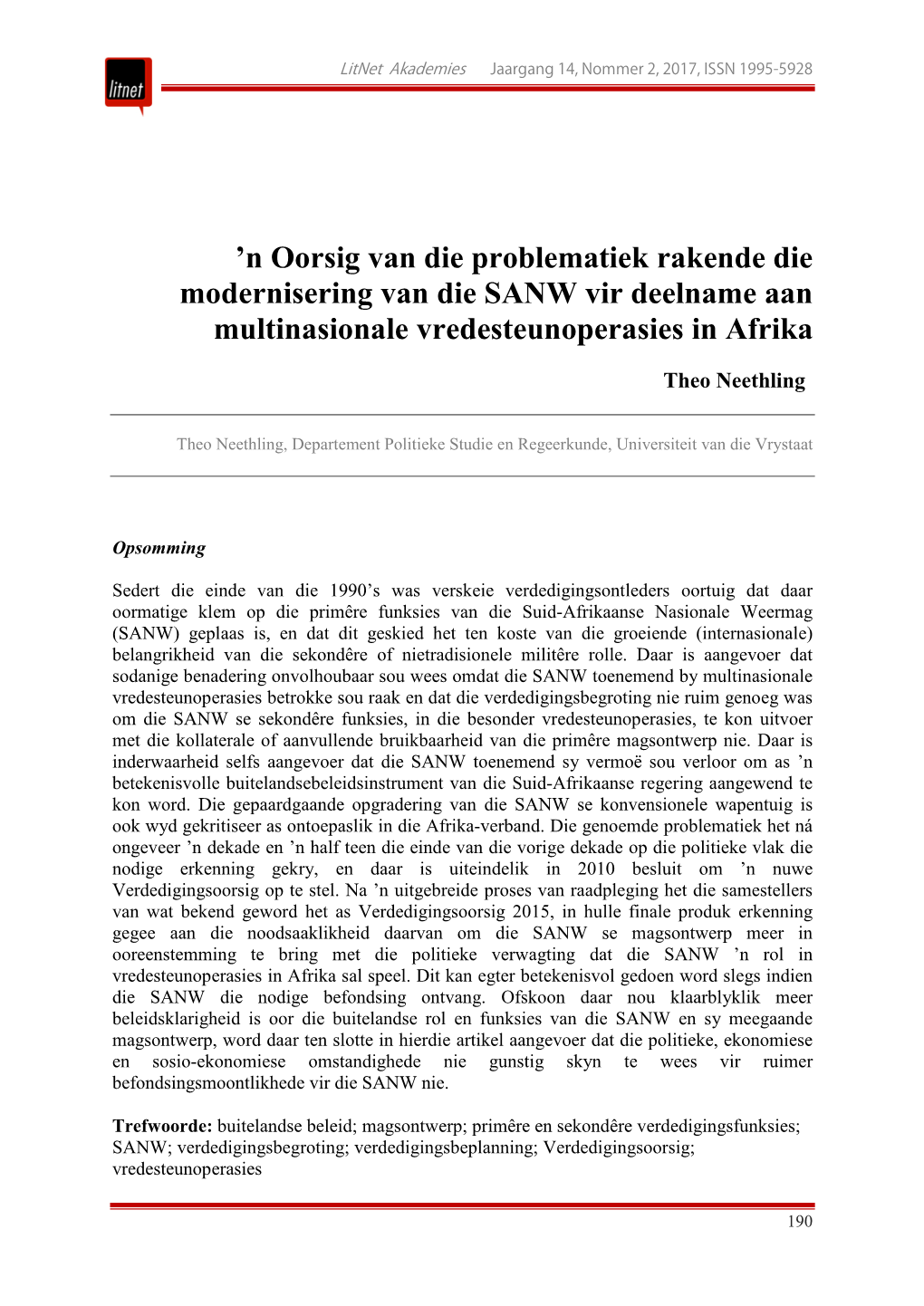 N Oorsig Van Die Problematiek Rakende Die Modernisering Van Die SANW Vir Deelname Aan Multinasionale Vredesteunoperasies in Afrika