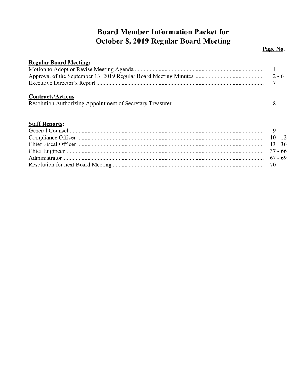 Board Member Information Packet for October 8, 2019 Regular Board Meeting Page No