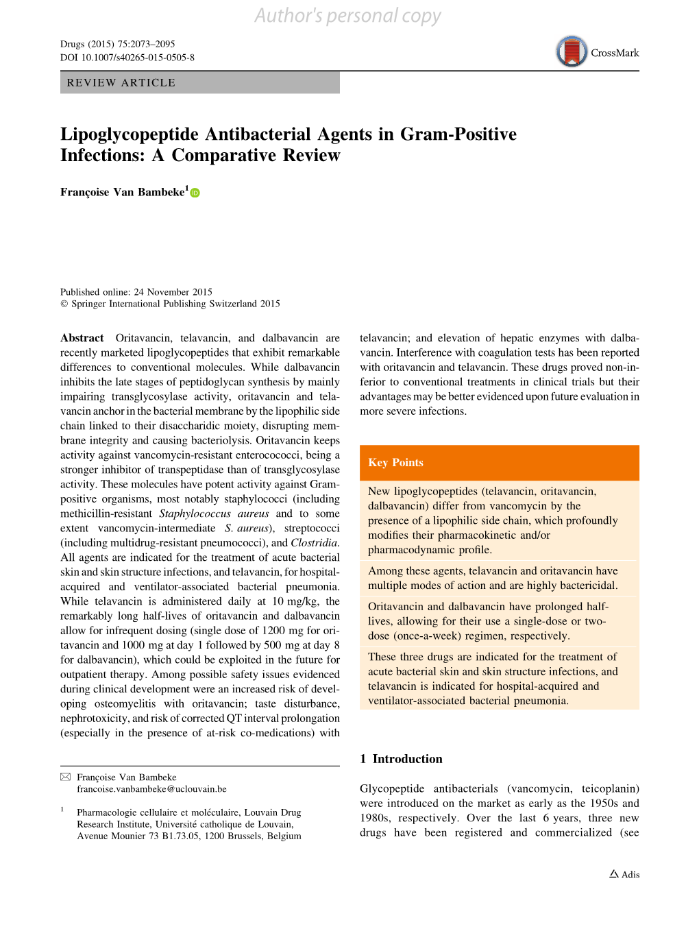 Lipoglycopeptide Antibacterial Agents in Gram-Positive Infections: a Comparative Review