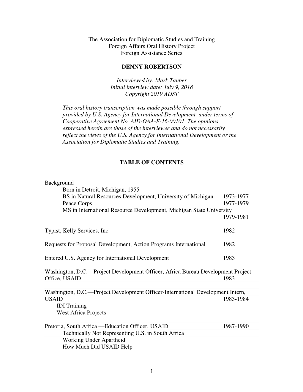 1 the Association for Diplomatic Studies and Training Foreign Affairs Oral History Project Foreign Assistance Series DENNY ROBER