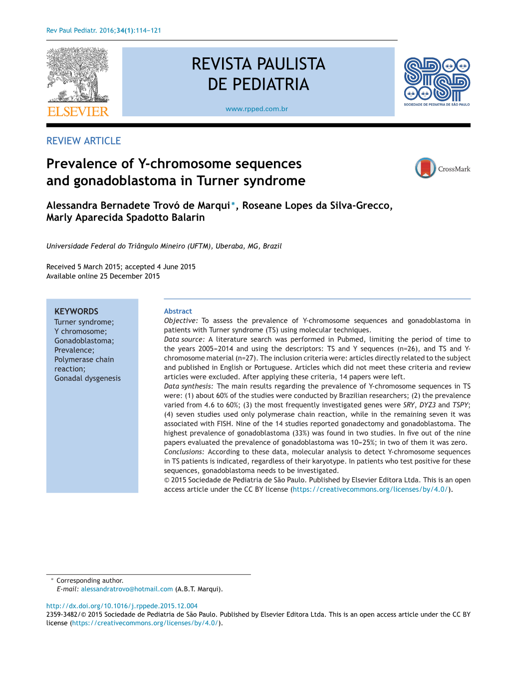 Prevalence of Y-Chromosome Sequences and Gonadoblastoma In