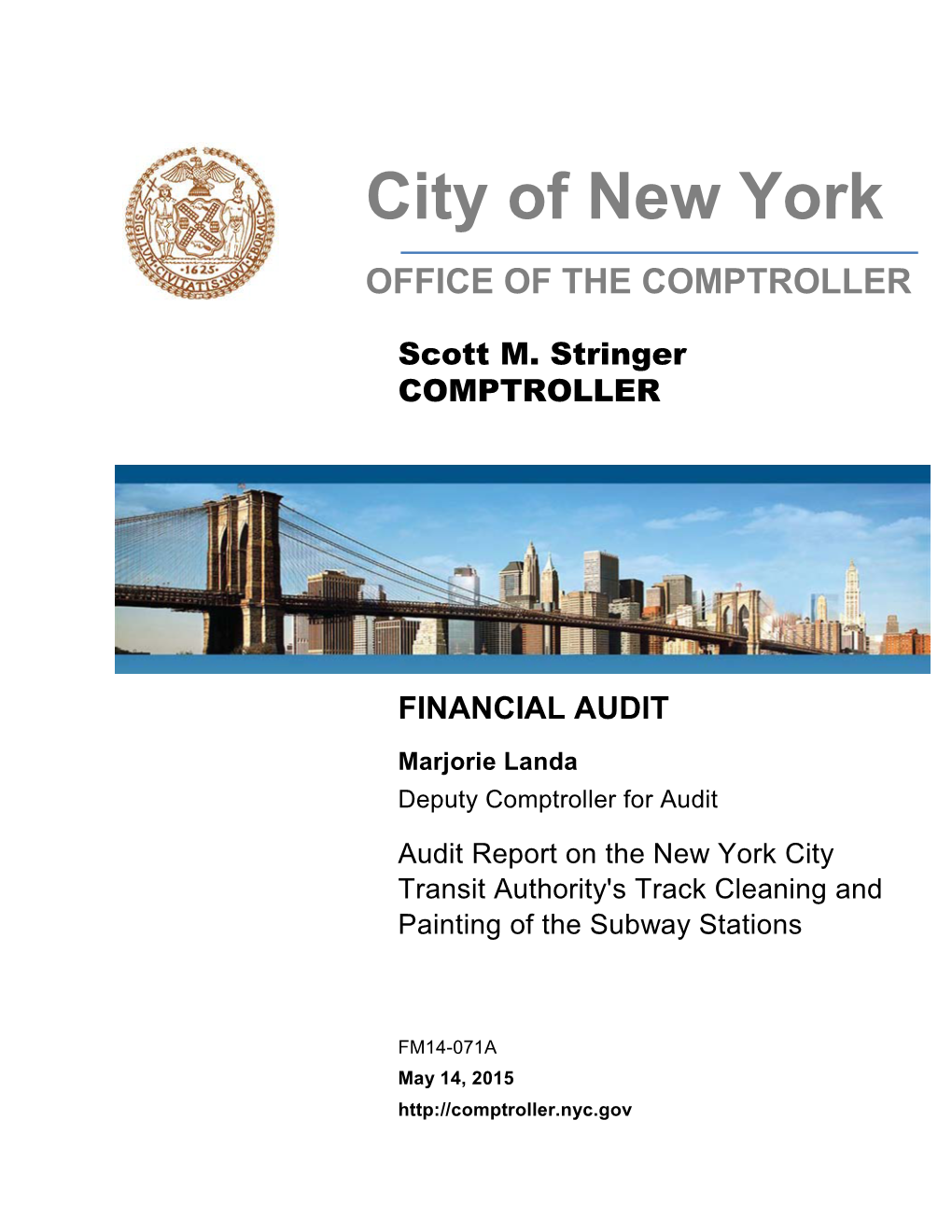 City of New York OFFICE of the COMPTROLLER