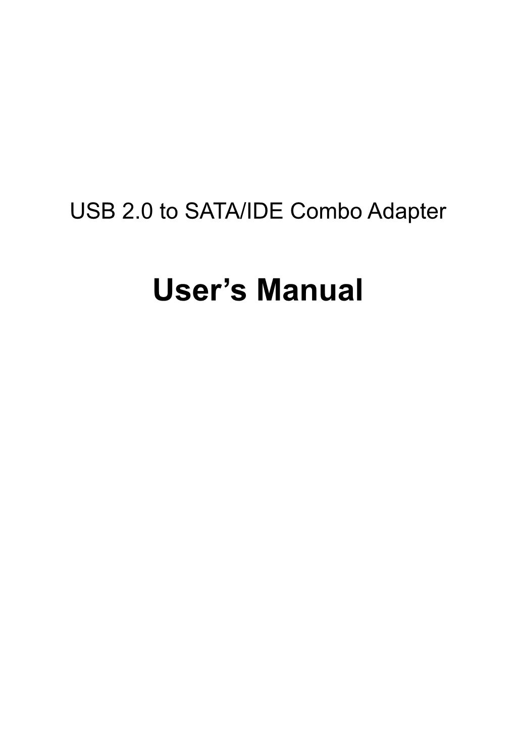 USB 2.0 to SATA/IDE Combo Adapter