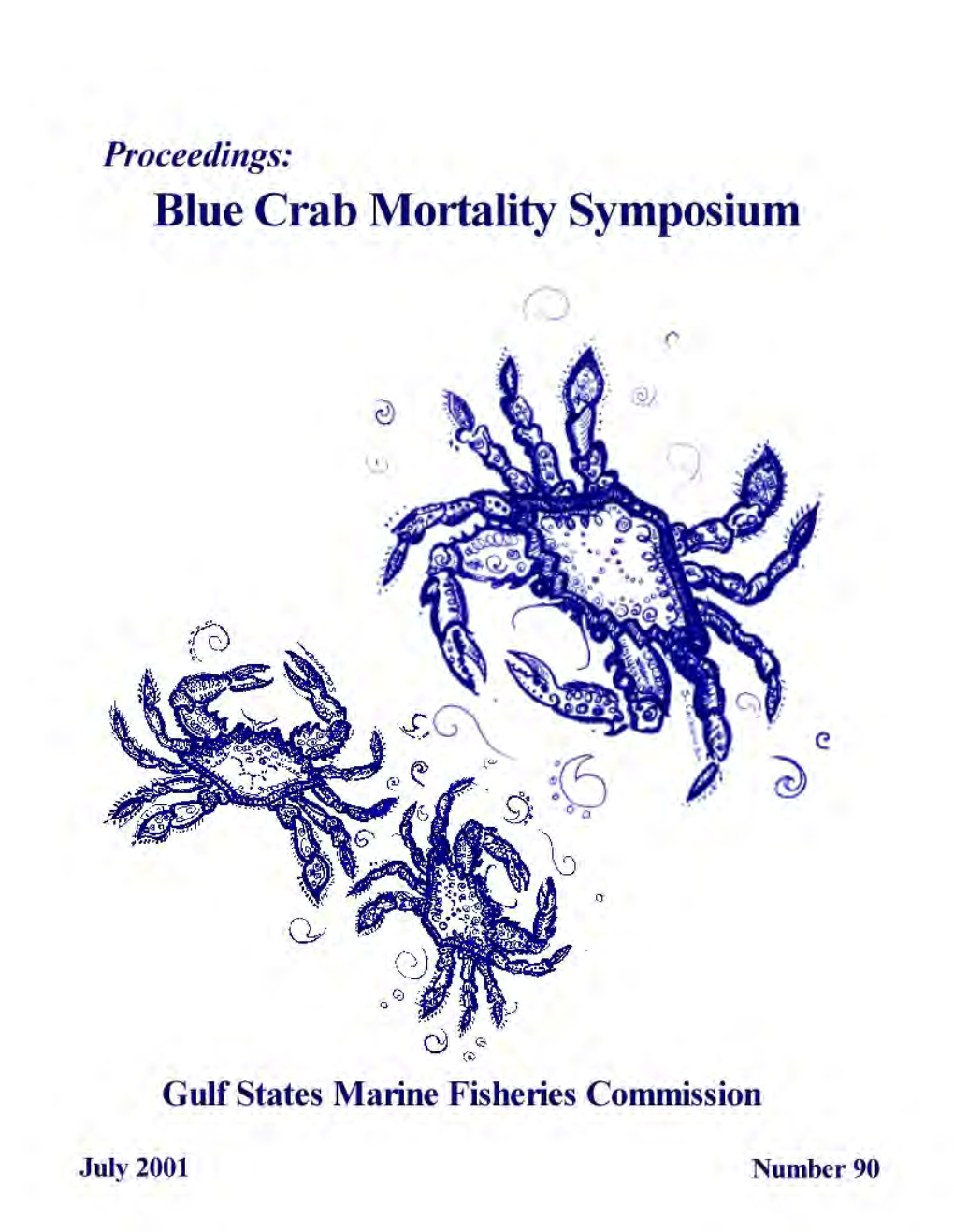 Blue Crab Mortality Symposium 2001