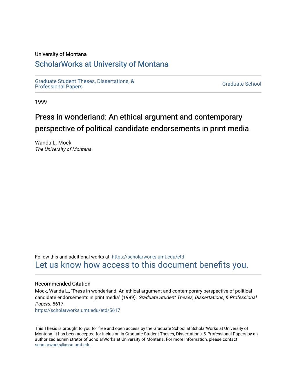 An Ethical Argument and Contemporary Perspective of Political Candidate Endorsements in Print Media