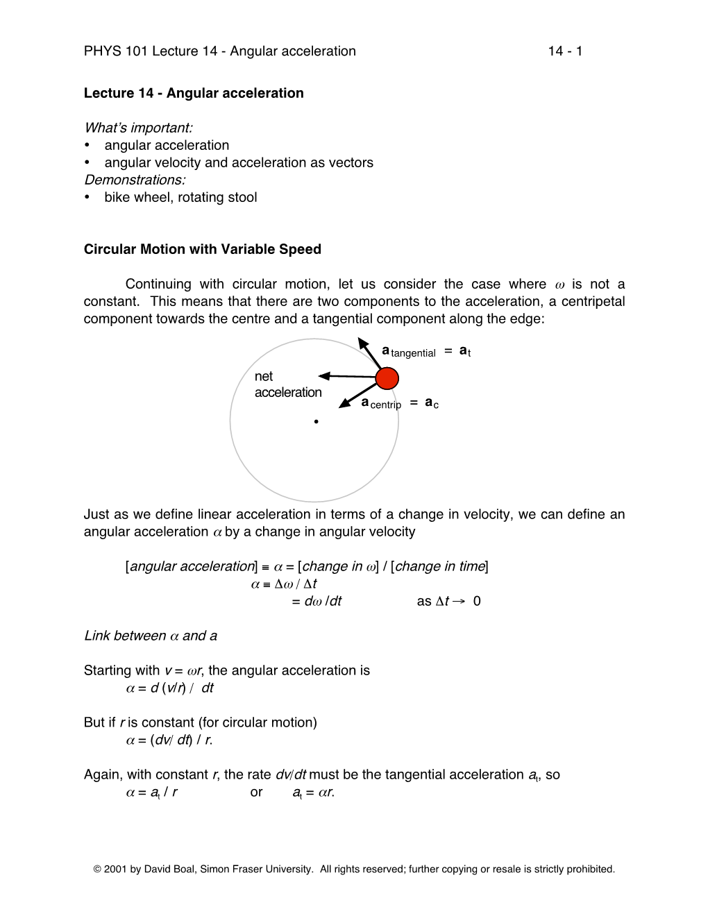 PHYS 101 Lecture 14 - Angular Acceleration 14 - 1