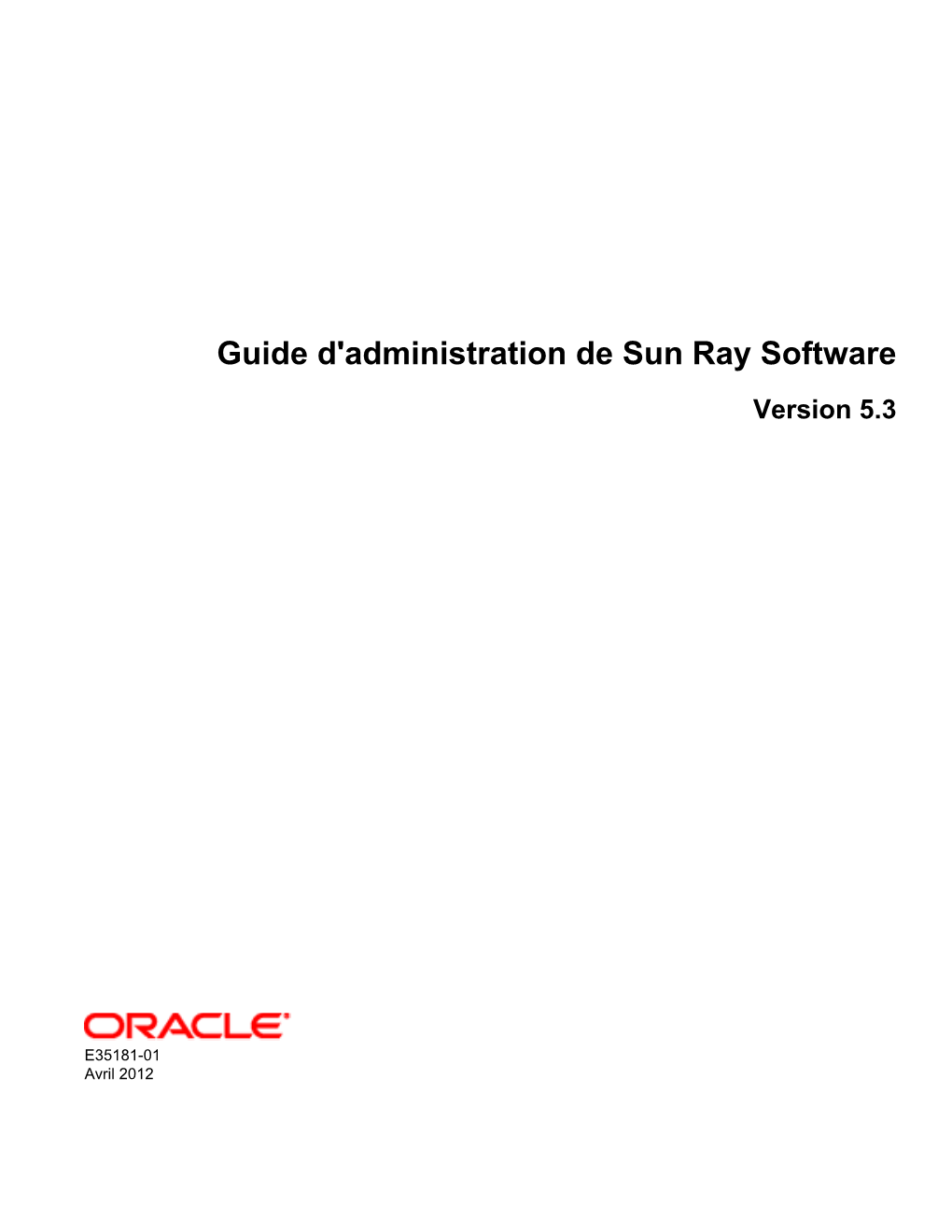 Guide D'administration De Sun Ray Software Version 5.3