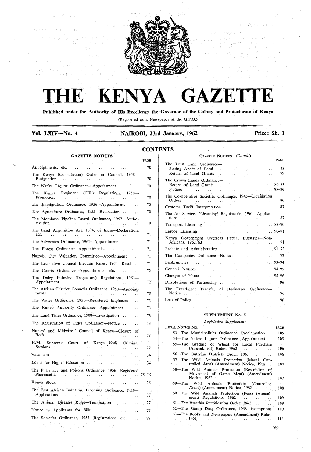 THE KENYA GAZETTE Published Under the Authority of His Excellency the Governor of the Colony and Protectorate of Kenya (Registered As a Newspaper at the G.P.03