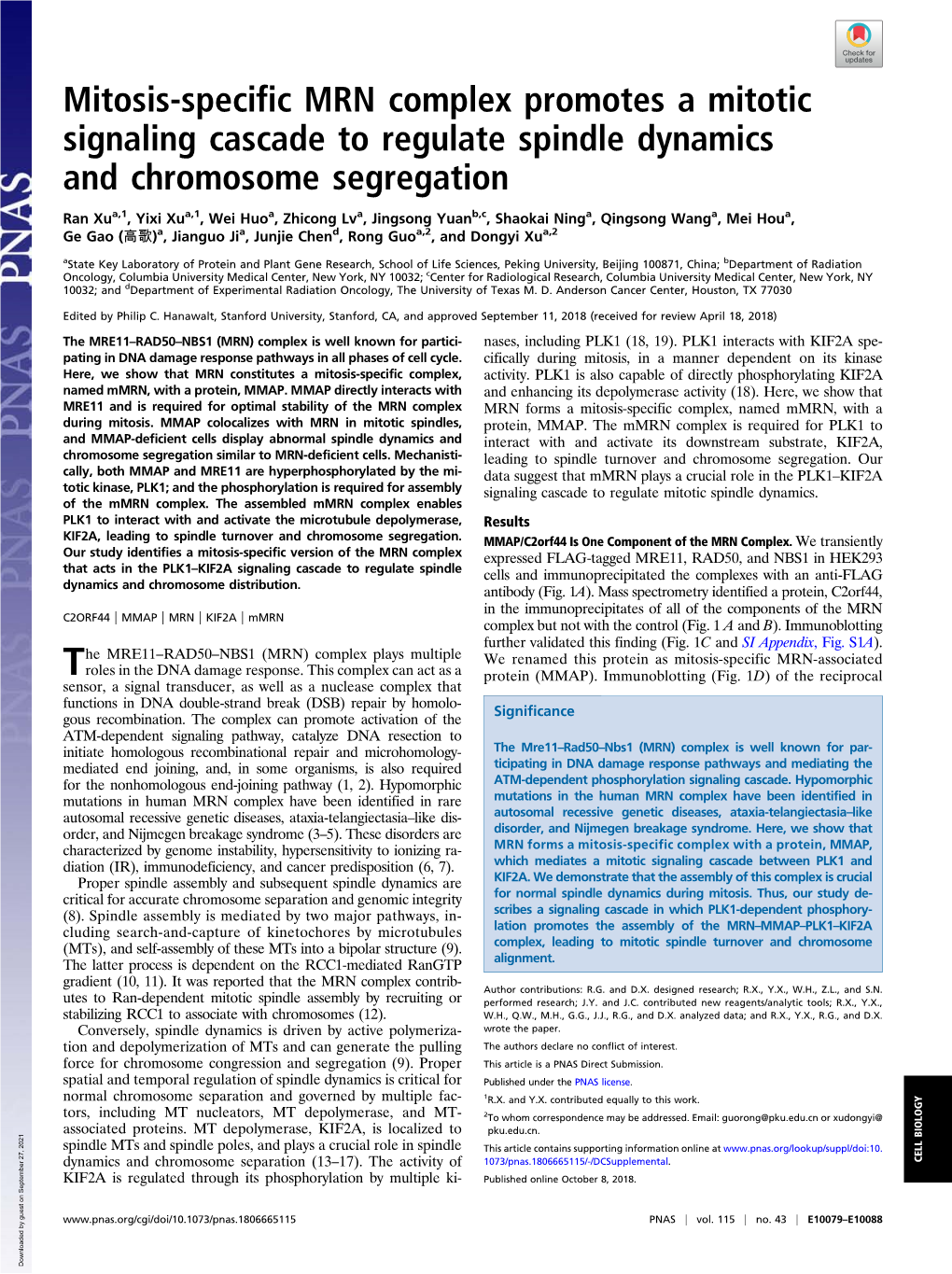 Mitosis-Specific MRN Complex Promotes a Mitotic Signaling Cascade to Regulate Spindle Dynamics and Chromosome Segregation