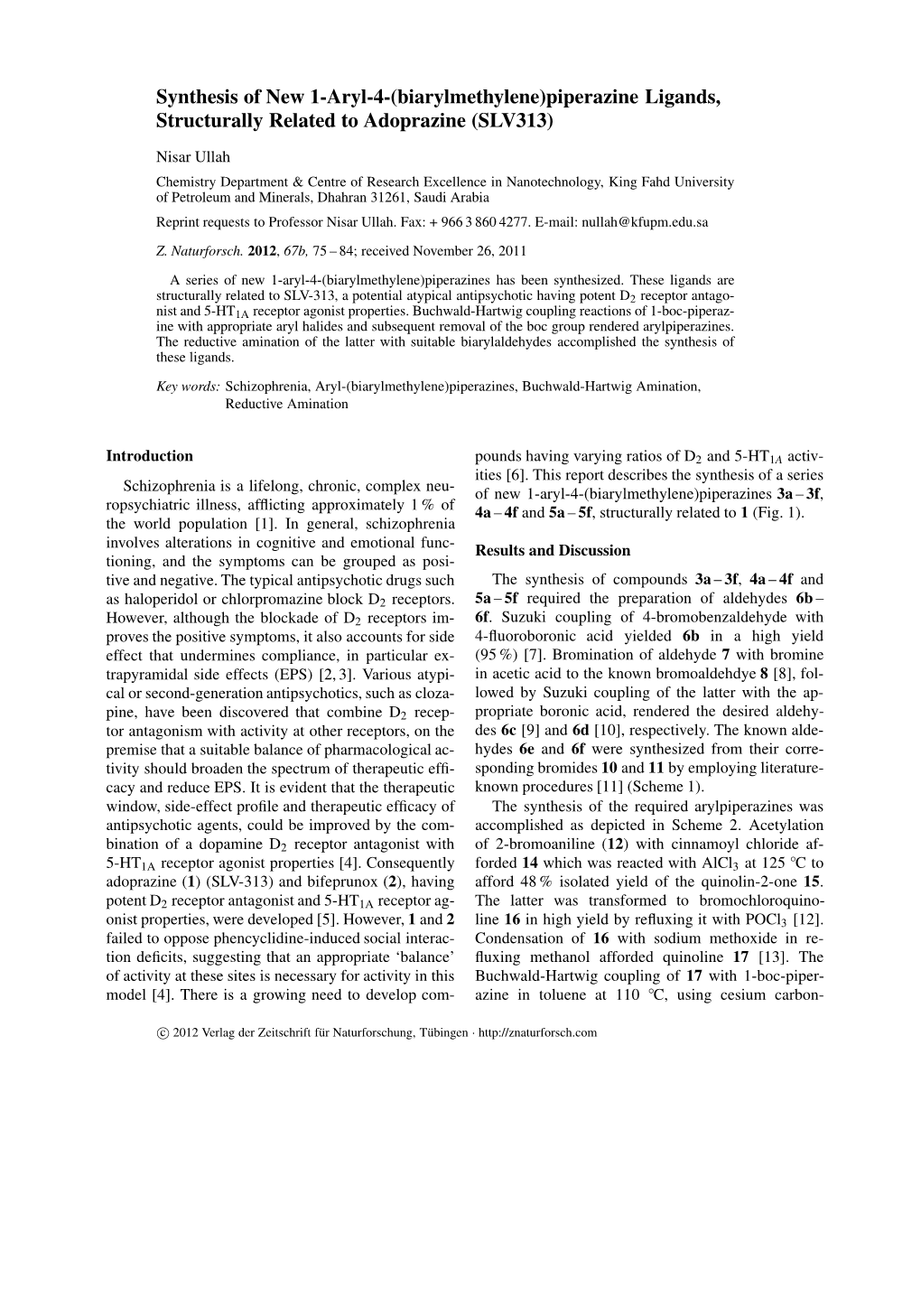 Synthesis of New 1-Aryl-4-(Biarylmethylene)Piperazine Ligands, Structurally Related to Adoprazine (SLV313)