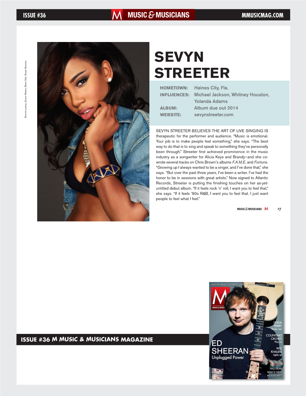 Sevyn Streeter Hometown: Haines City, Fla