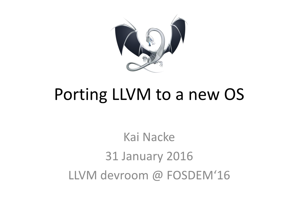 Porting LLVM to a New OS (Slides)