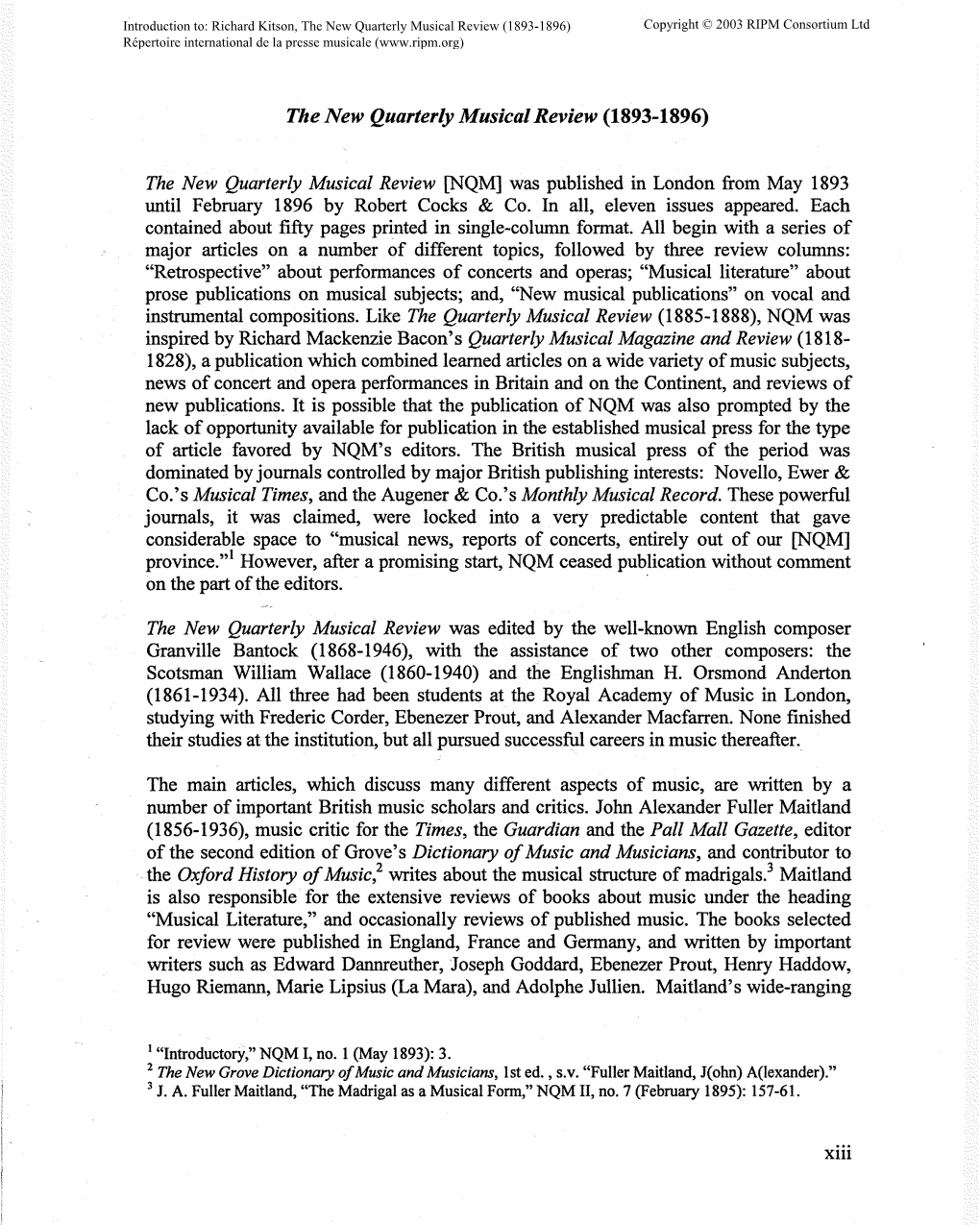 The New Quarterly Musical Review (1893-1896) Copyright © 2003 RIPM Consortium Ltd Répertoire International De La Presse Musicale (