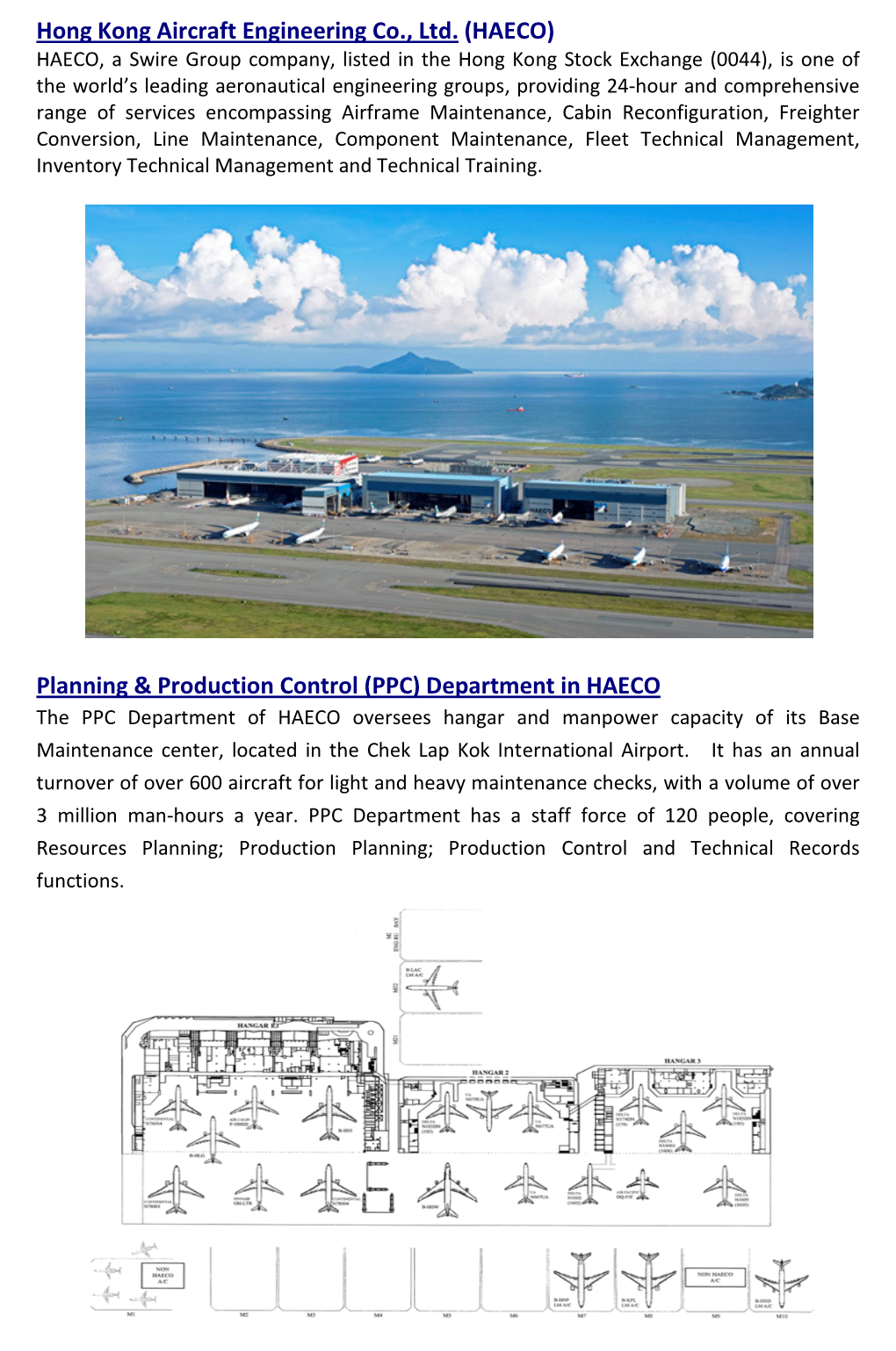 Hong Kong Aircraft Engineering Co., Ltd. (HAECO) Planning & Production Control (PPC) Department in HAECO