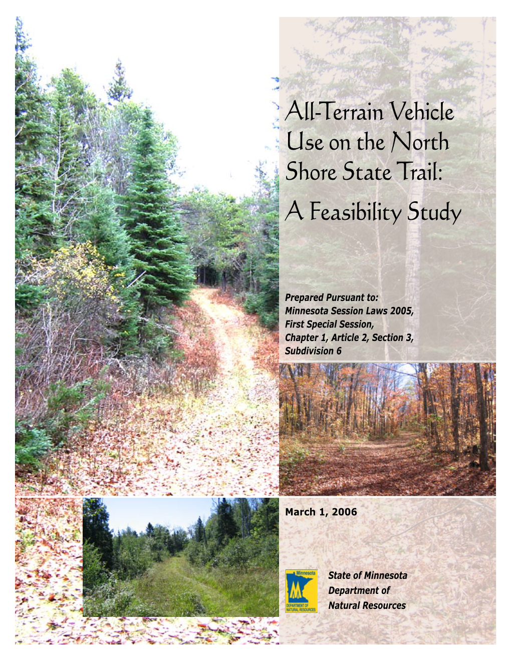 All-Terrain Vehicle Use on the North Shore State Trail: a Feasibility Study