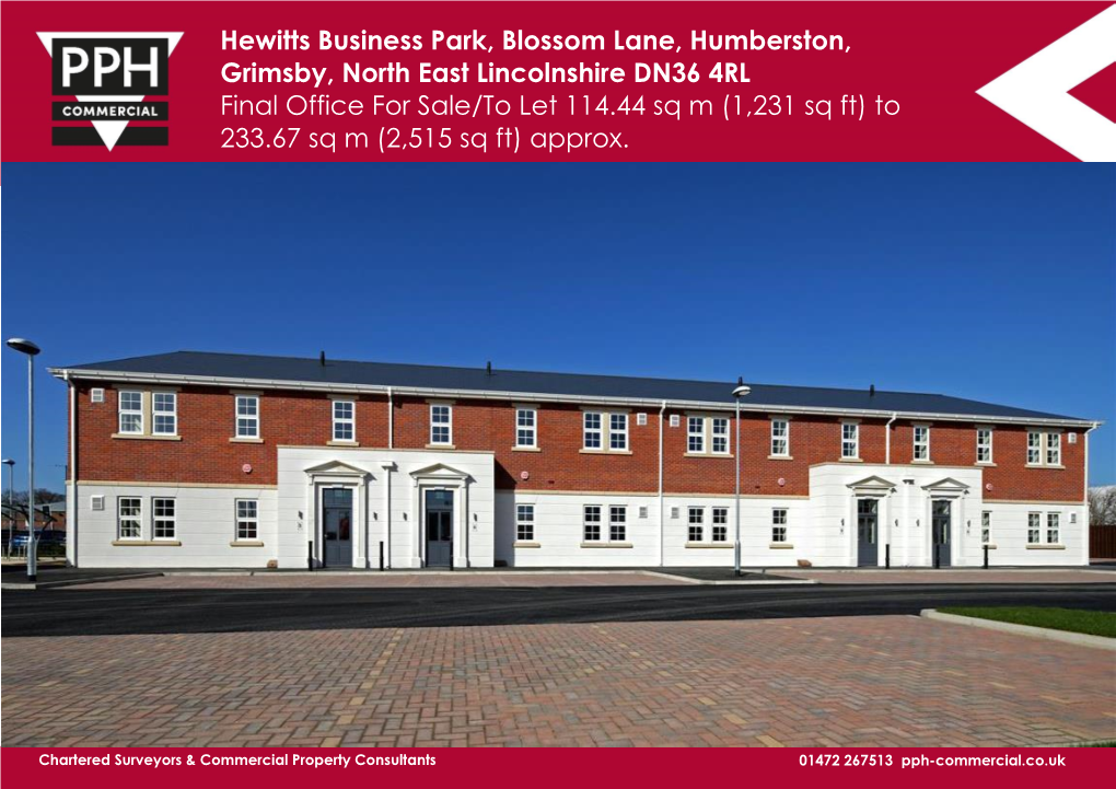 Hewitts Business Park, Blossom Lane, Humberston, Grimsby, North East Lincolnshire DN36 4RL Final Office for Sale/To Let 114.44 Sq M (1,231 Sq Ft) To