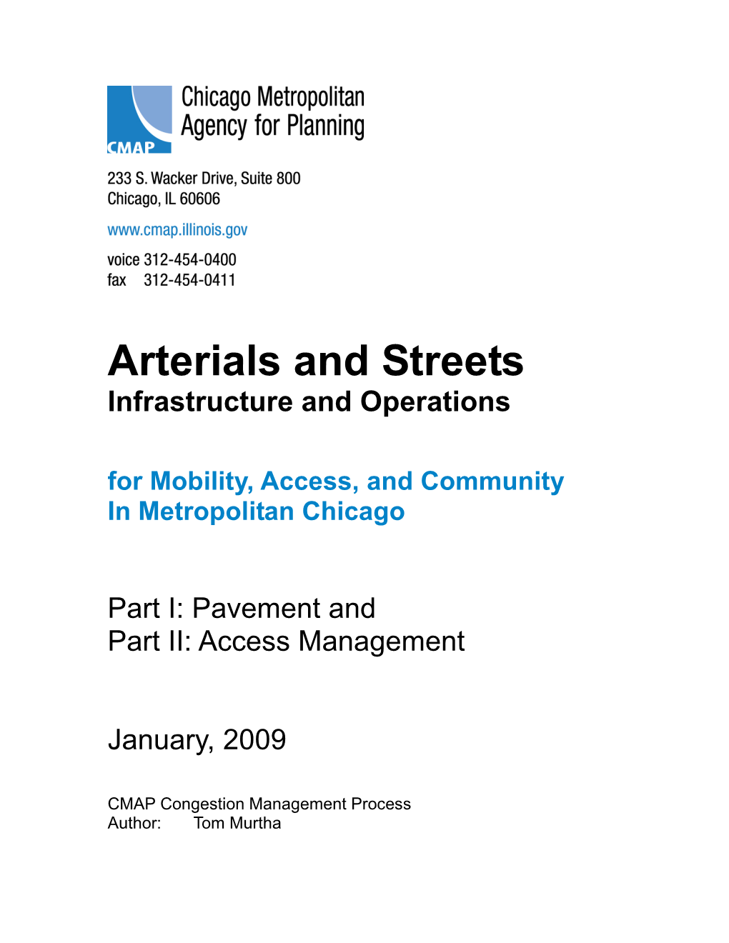 Arterials and Streets Infrastructure and Operations