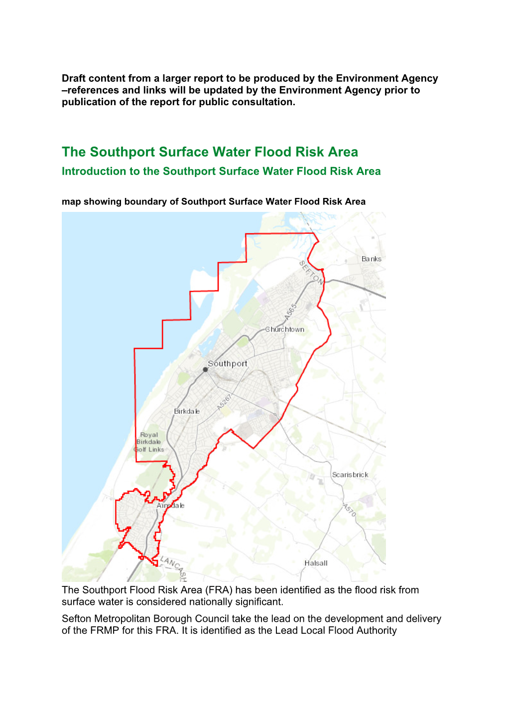 The Southport Surface Water Flood Risk Area Introduction to the Southport Surface Water Flood Risk Area