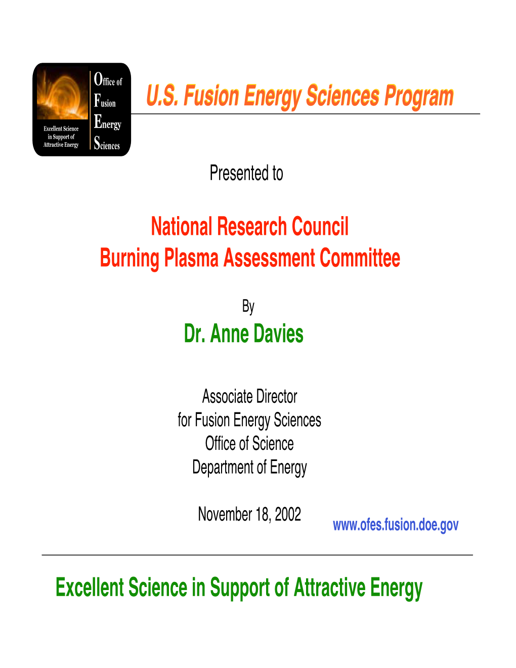 U.S. Fusion Energy Sciences Program