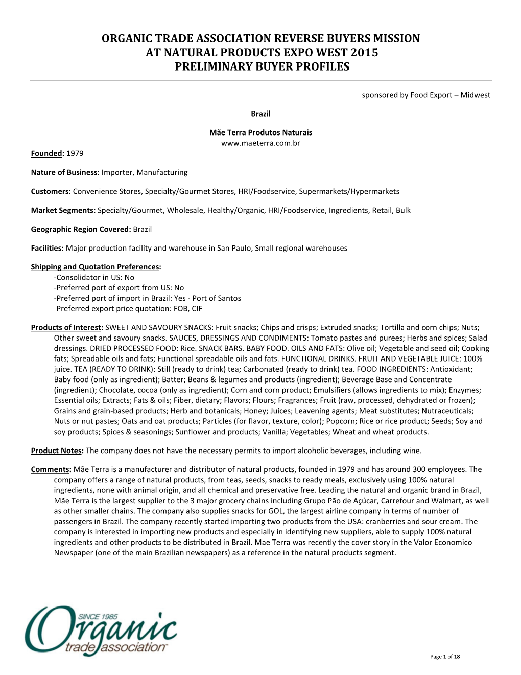 Organic Trade Association Reverse Buyers Mission at Natural Products Expo West 2015 Preliminary Buyer Profiles