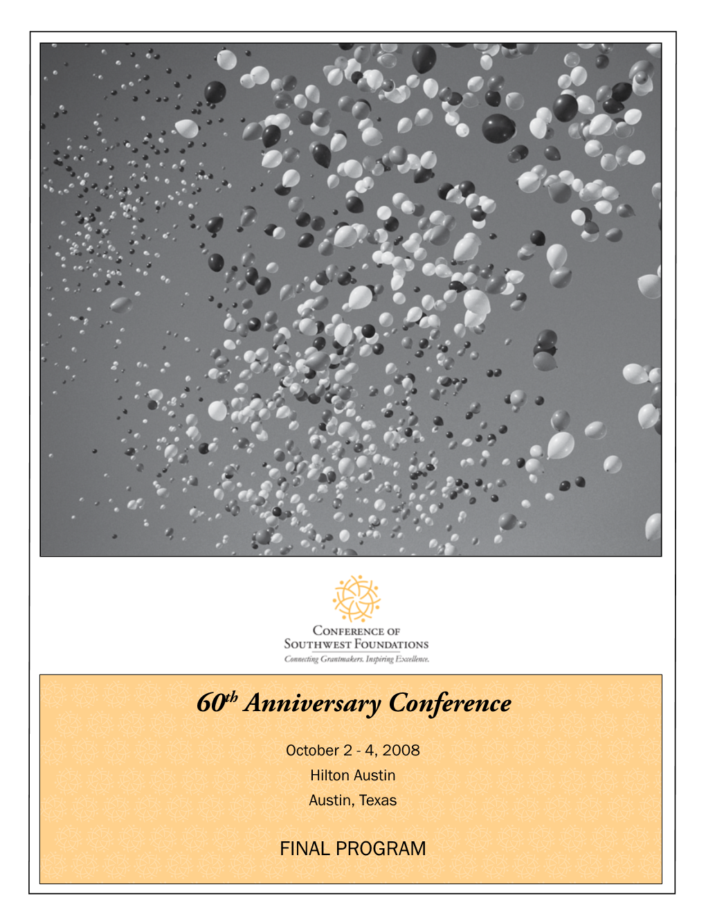 Conference of Southwest Foundations 2008 Annual Conference Brochure