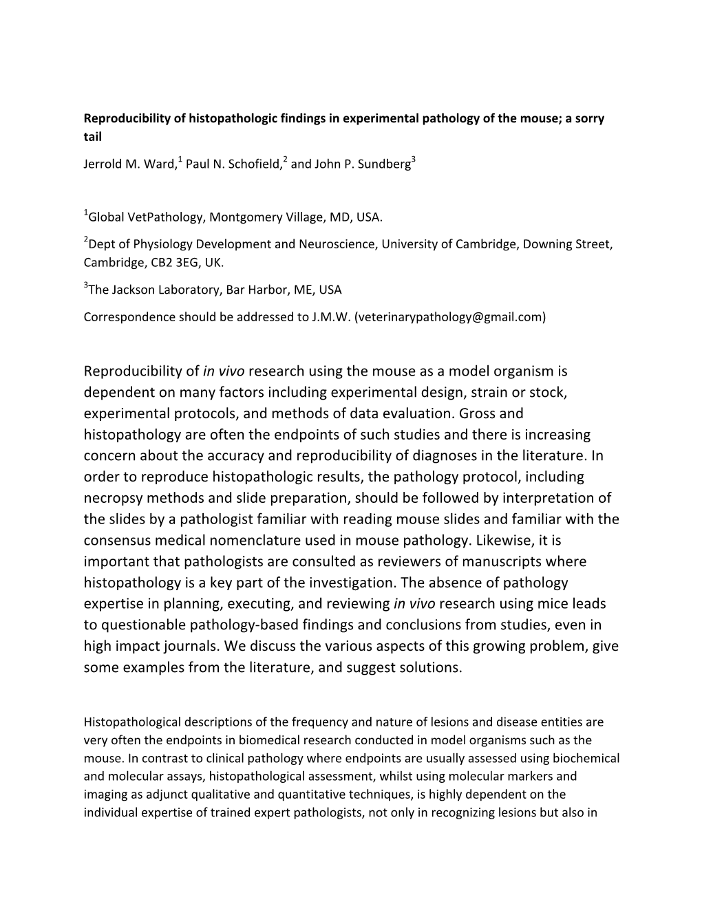 Reproducibility of in Vivo Research Using the Mouse As a Model