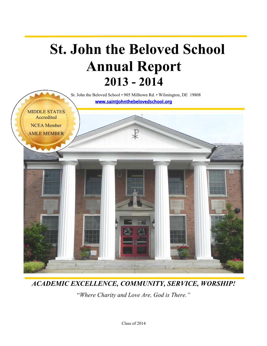 St. John the Beloved School Annual Report 2013 - 2014