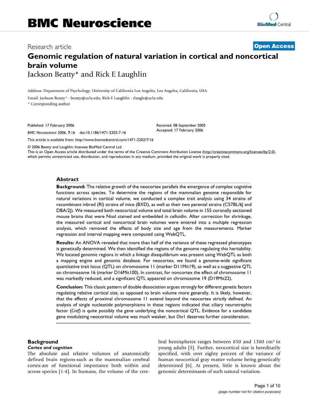 Genomic Regulation of Natural Variation in Cortical and Noncortical Brain Volume Jackson Beatty* and Rick E Laughlin