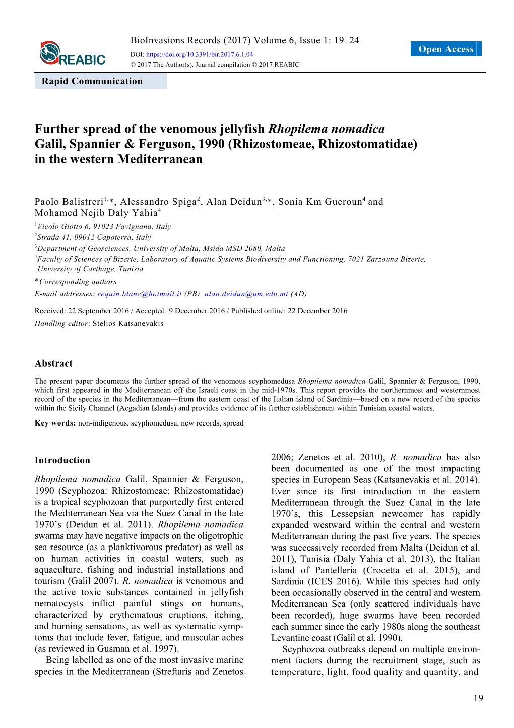 Further Spread of the Venomous Jellyfish Rhopilema Nomadica Galil, Spannier & Ferguson, 1990