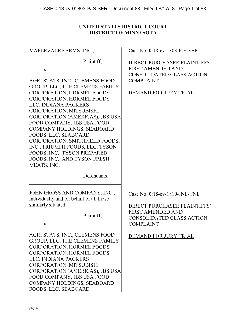 CASE 0:18-Cv-01803-PJS-SER Document 83 Filed 08/17/18 Page 1 of 83