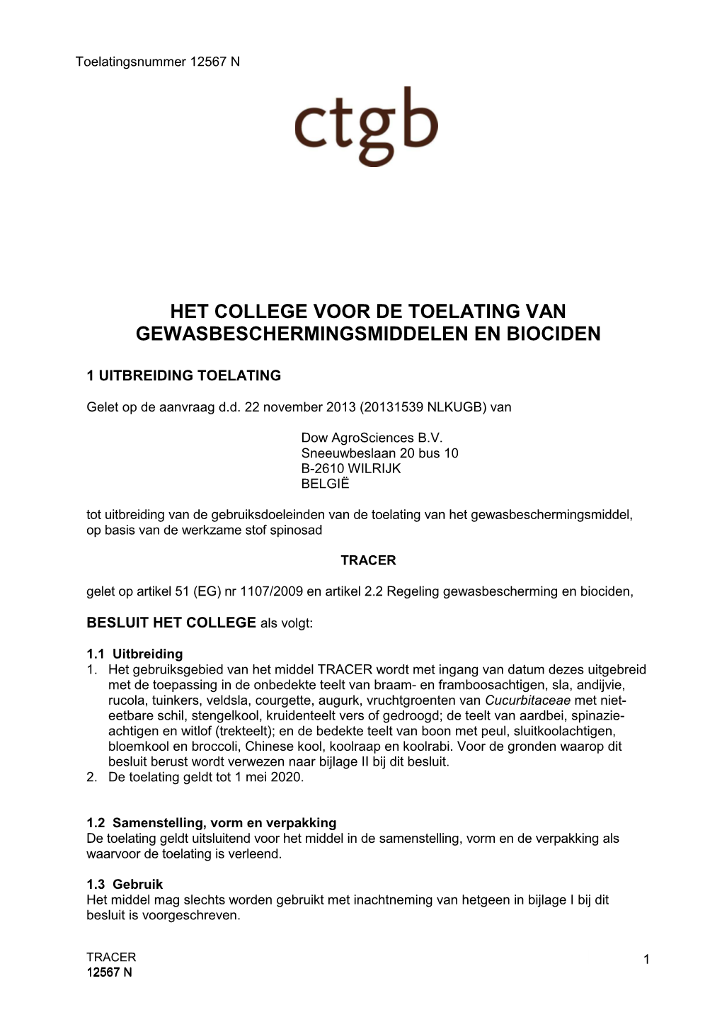 Het College Voor De Toelating Van Gewasbeschermingsmiddelen En Biociden