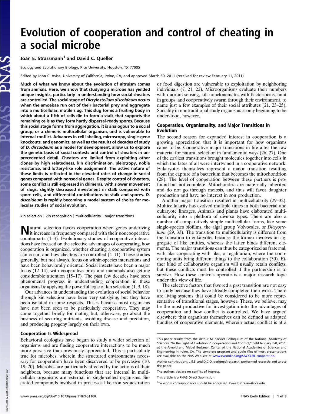 Evolution of Cooperation and Control of Cheating in a Social Microbe