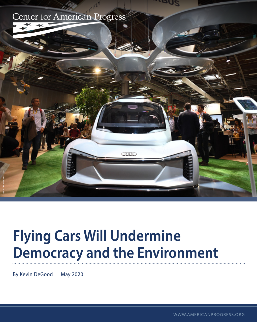 Flying Cars Will Undermine Democracy and the Environment