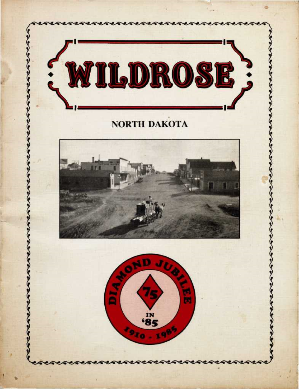 A History of Wildrose North Dakota