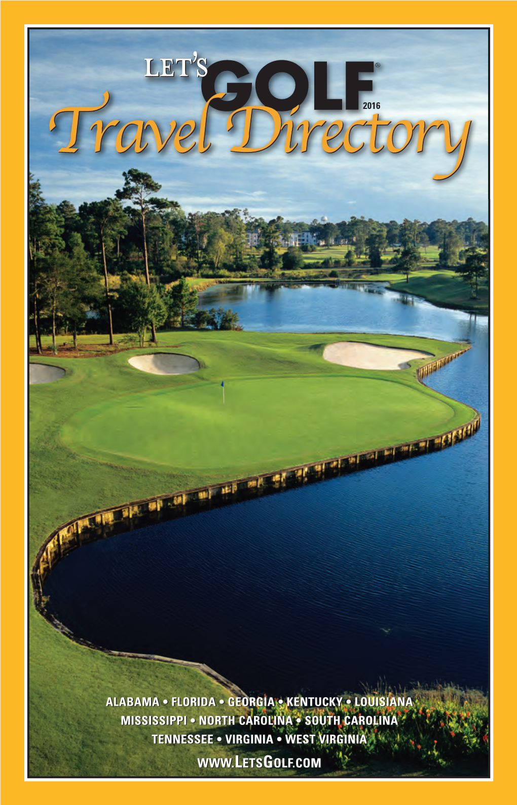 2016 Let's Golf Directory Let's Golf Directory 2005