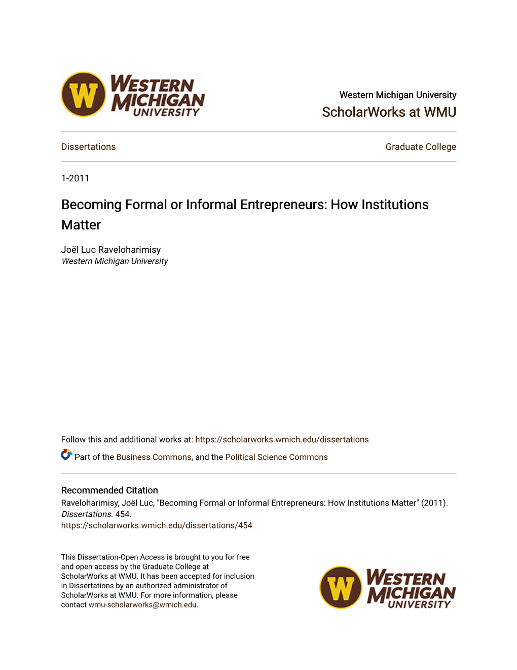 Becoming Formal Or Informal Entrepreneurs: How Institutions Matter