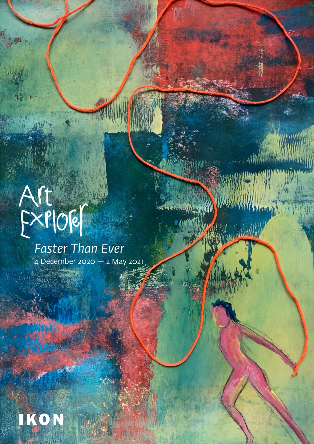 Art Explorer Guide Have Been Designed by Birmingham Artist Farwa Moledina, Who Invites Families to Create Their Own Works of Art at Home, Inspired by the Exhibition