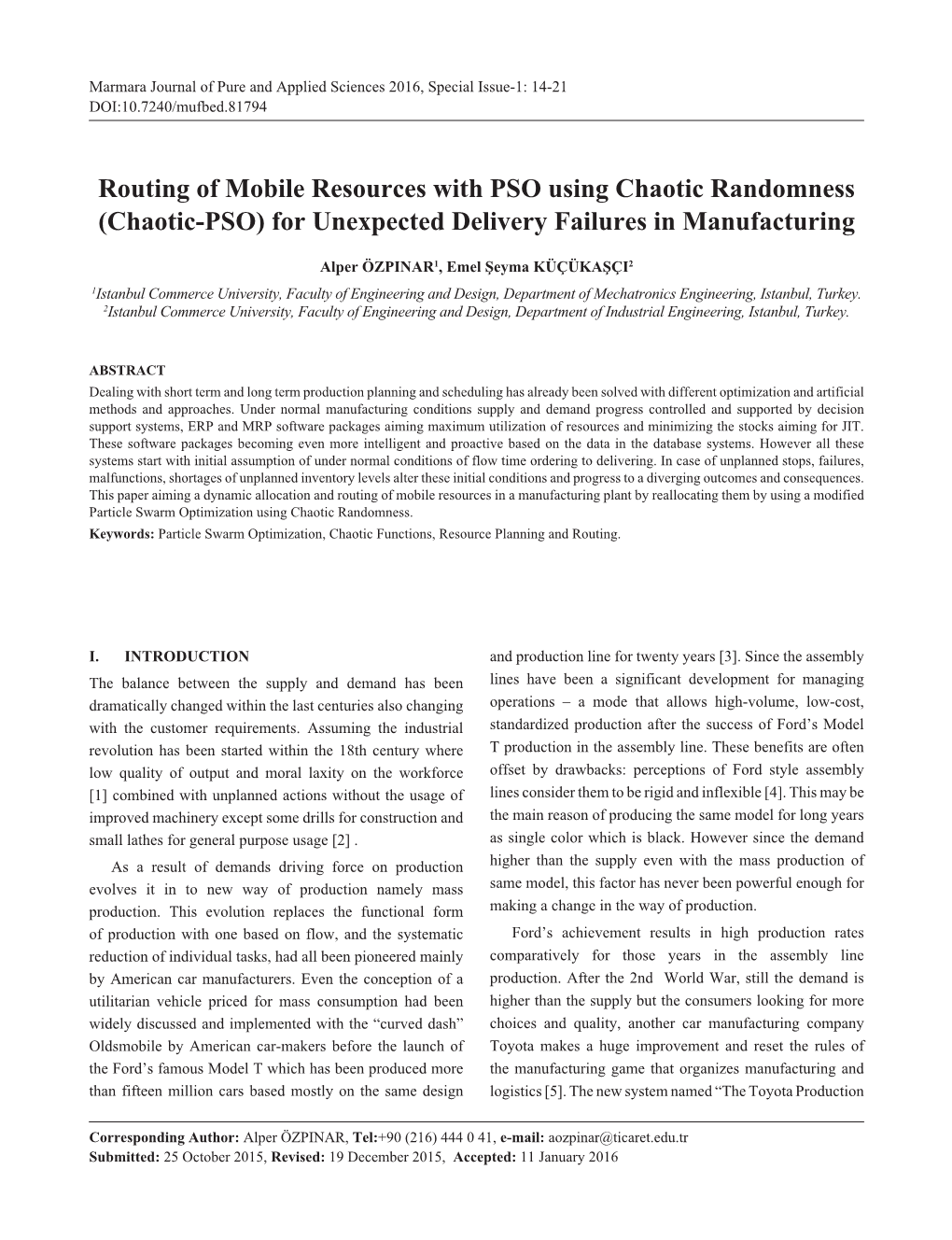 Routing of Mobile Resources with PSO Using Chaotic Randomness (Chaotic-PSO) for Unexpected Delivery Failures in Manufacturing