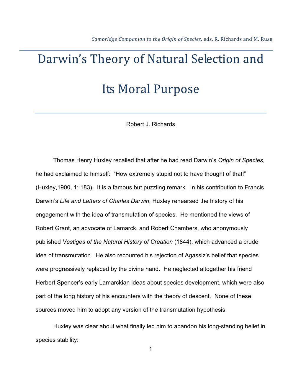 Darwin's Theory of Natural Selection and Its Moral Purpose