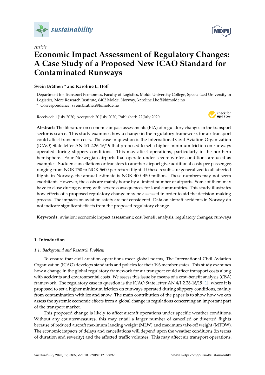 Economic Impact Assessment of Regulatory Changes: a Case Study of a Proposed New ICAO Standard for Contaminated Runways