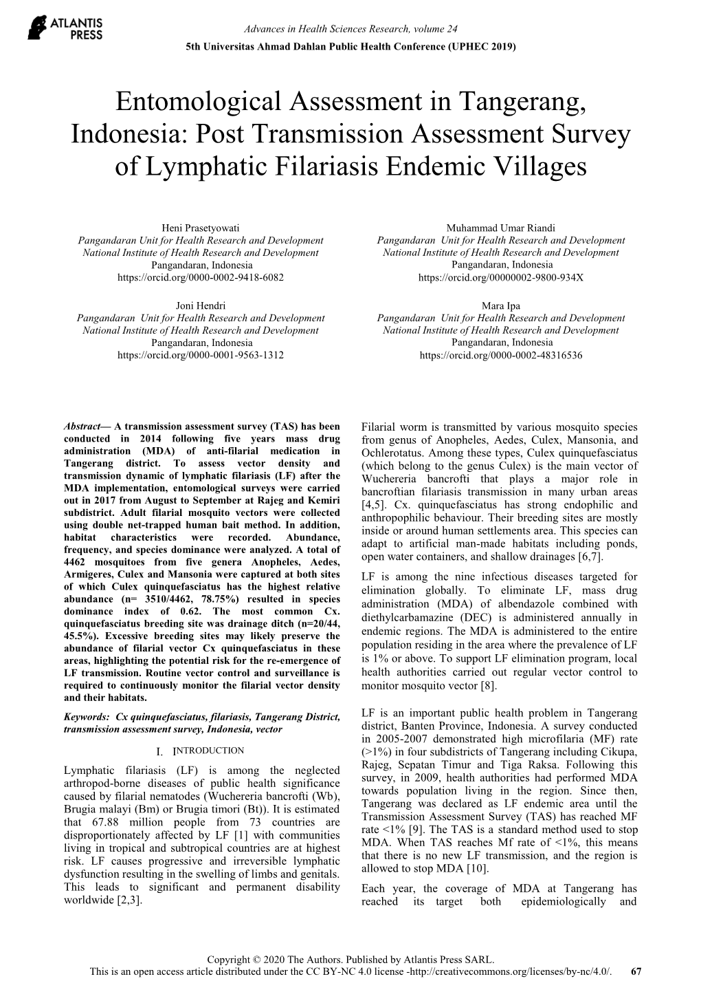 Post Transmission Assessment Survey of Lymphatic Filariasis Endemic Villages