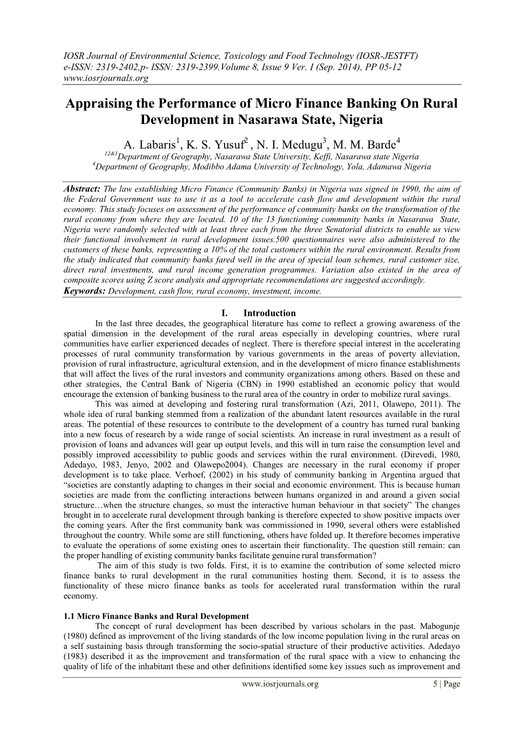 Appraising the Performance of Micro Finance Banking on Rural Development in Nasarawa State, Nigeria