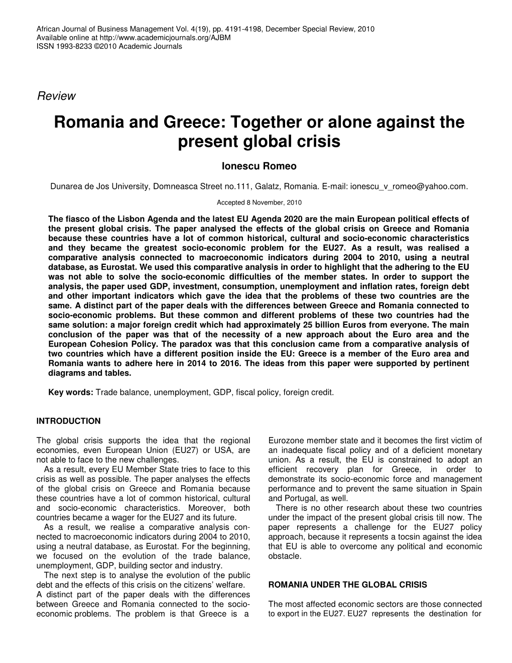 Romania and Greece: Together Or Alone Against the Present Global Crisis