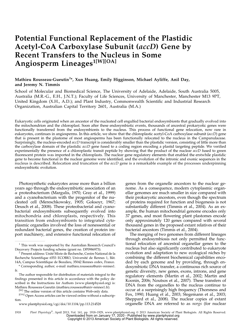 Potential Functional Replacement of the Plastidic Acetyl-Coa Carboxylase Subunit (Accd) Gene by Recent Transfers to the Nucleus