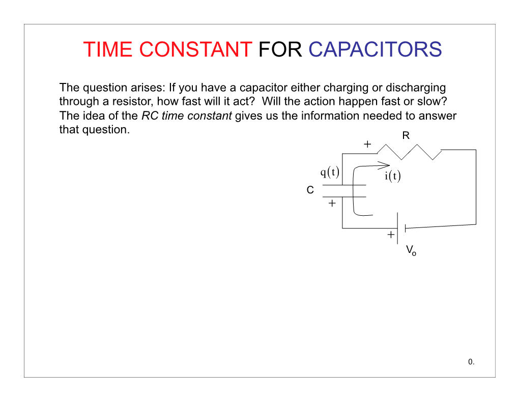 Time Constant for Capacitors