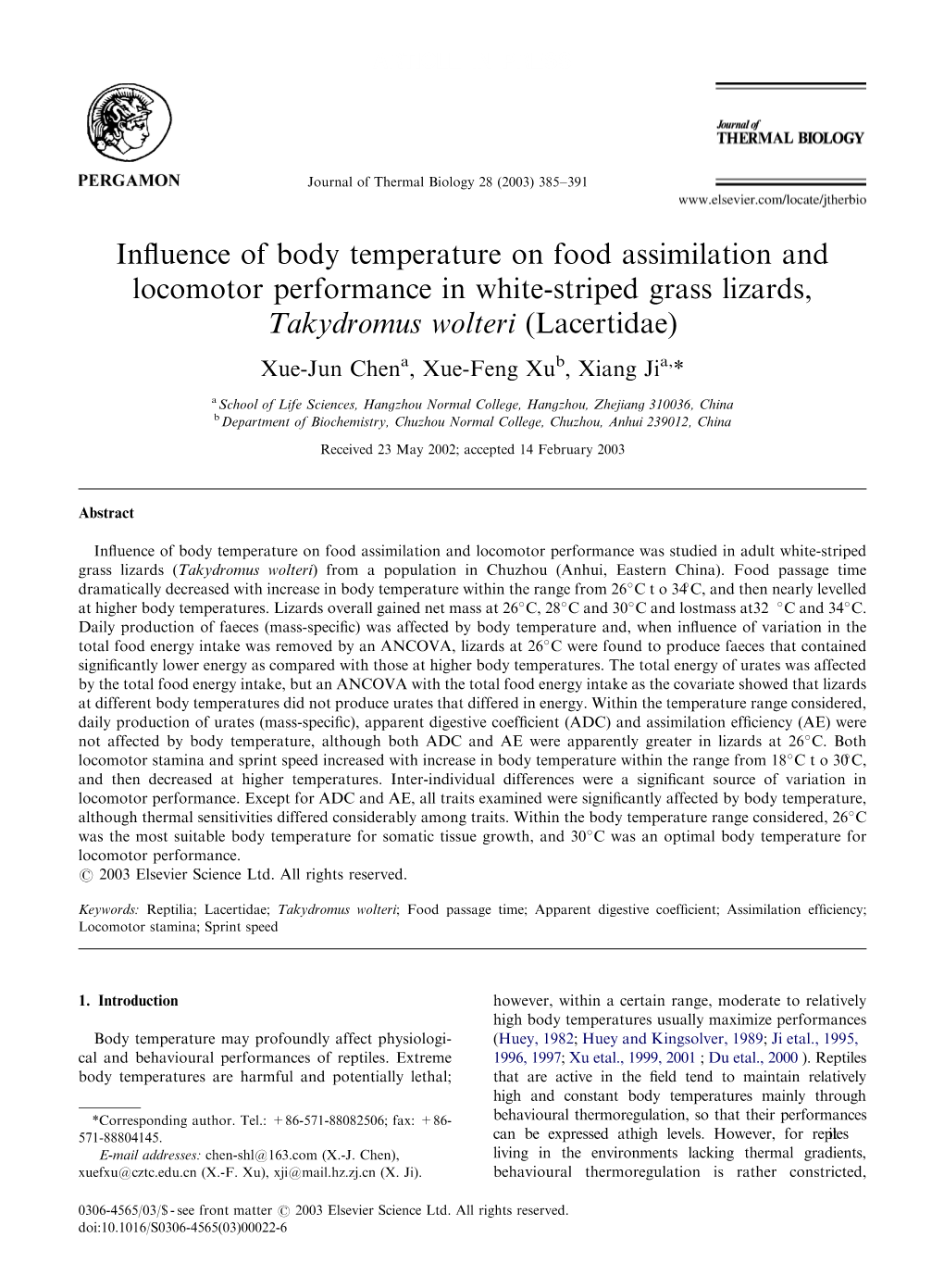 Influence of Body Temperature on Food Assimilation and Locomotor Performance in White-Striped Grass Lizards, Takydromus Wolteri