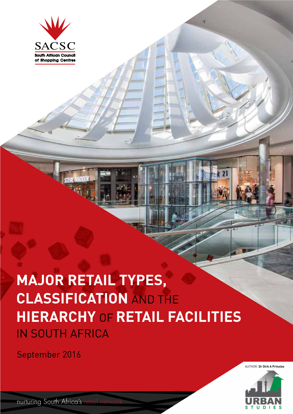 Major Retail Types, Classification and the Hierarchy of Retail Facilities in South Africa