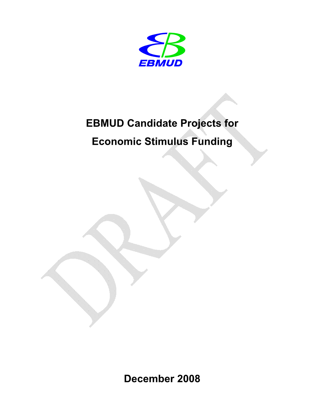 EBMUD Candidate Projects for Economic Stimulus Funding